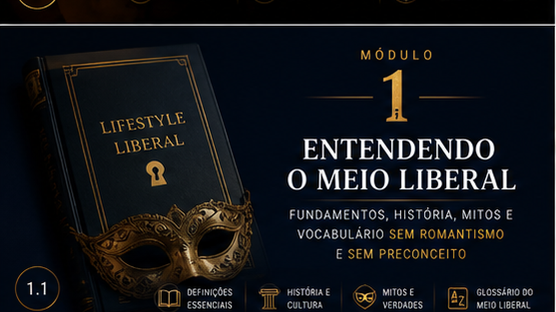 Capa do Módulo 1 — Entendendo o meio liberal